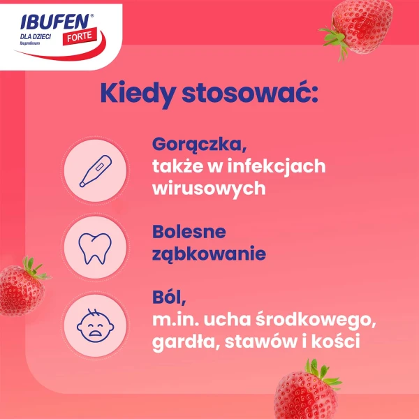 Ibufen dla dzieci Forte o smaku truskawkowym 200 mg/ 5 ml, zawiesina dosutna od 3 miesiąca, 40 ml