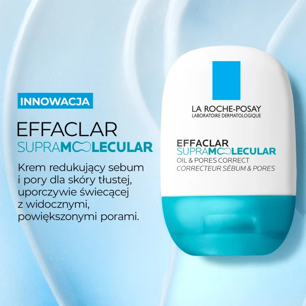La Roche-Posay Effaclar Supramolecular Oil & Pores Correct, krem-żel redukujący sebum i pory, 40 ml